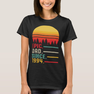 T-shirt Epic Papa depuis 1994 Happy Fête des pères