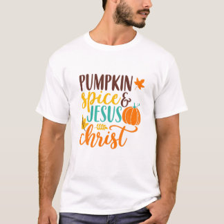 T-shirt Épice citrouille Et Jésus Christ Mignonne Fall Caf