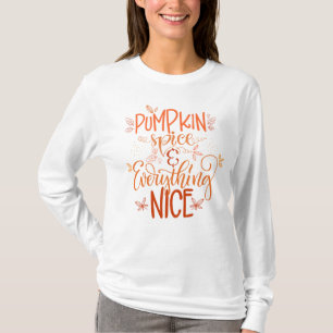 T-shirt Épice citrouille & Tout Nice