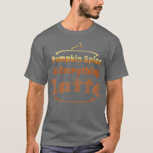 T-shirt Épices citrouilles et tout ce qui se fait en fin d