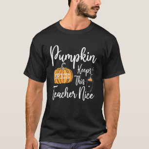 T-shirt Épices citrouilles garde cet enseignant Nice Hallo
