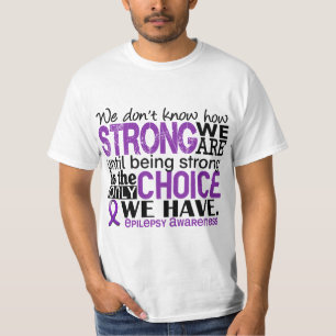 T-shirt Épilepsie comme nous forts sommes