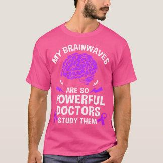 T-shirt Epilepsie Mes vagues cérébrales sont si puissants
