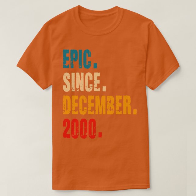 T-shirt épique depuis décembre 2000 (Design devant)