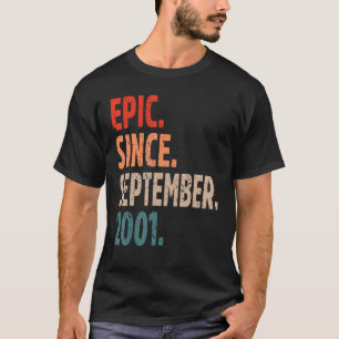 T-shirt Épique depuis septembre 2001 21 ans 21e anniversai