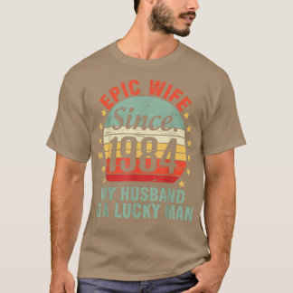 T-shirt Épopée Femme Depuis 1984 Mon Mari Est Un Homme Heu