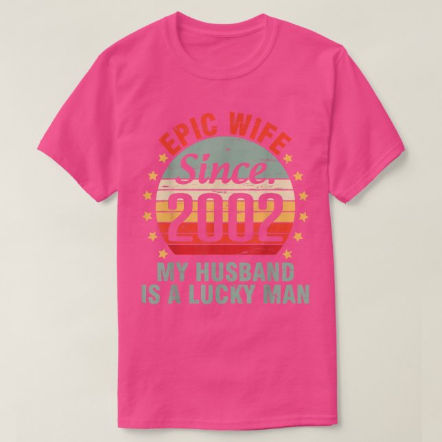 T-shirt Épopée Femme Depuis 2002 Mon Mari Est Un Homme Heu (Design devant)