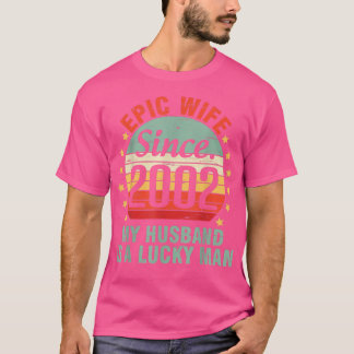 T-shirt Épopée Femme Depuis 2002 Mon Mari Est Un Homme Heu