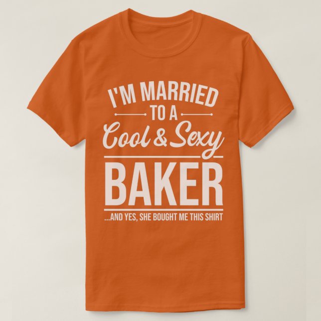 T-shirt Épouse Baker Pour Mari À L'Anniversaire Mariage (Design devant)