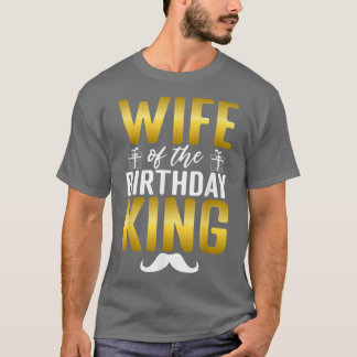 T-shirt Épouse de l'anniversaire du roi mari