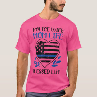 T-shirt Épouse de policier de la ligne Bluehin Maman Vie B