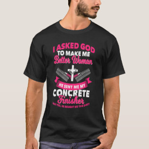 T-shirt Épouse Finisseur Concret Femme Girlfriend Demandé