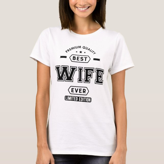 T-shirt Épouse - Meilleure femme pour l'édition limitée (Devant)