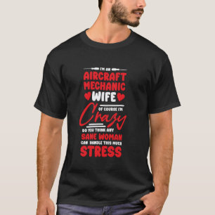T-shirt Épouse petite amie d'un mécanicien d'avion Concept