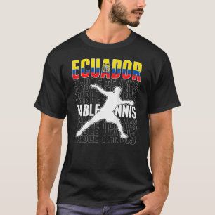 T-shirt Equateur Ping Pong Equatorien Table Tennis Support