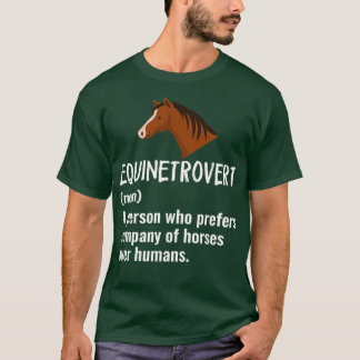 T-shirt Equinetrovert Funny Cheval Cadeau