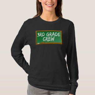 T-shirt Équipage de 3e année de troisième année Tableau de