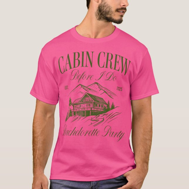 T-shirt Équipage de Cabine Avant de Faire la Fête de Bache (Devant)