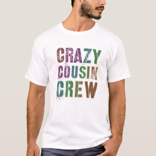 T-shirt ÉQUIPAGE DE COUSIN CRAZY Rockin Funny Mawmaw Pawpa