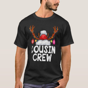 T-shirt ÉQUIPAGE DE Cousin DE Noël Santa Hat Reindeer Antl