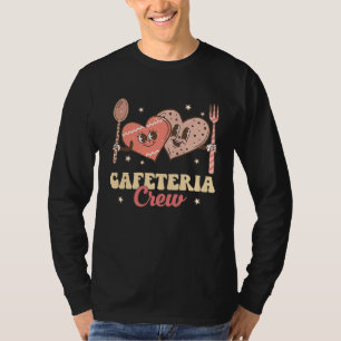T-shirt Équipage de la Cafétéria Groovy Saint-Valentin Mme