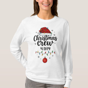 T-shirt Équipage de Noël Wifey Chapeau de Père Noël Noël C