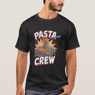 T-shirt Équipage des pâtes Jeu de mots Italien Spaghetti N