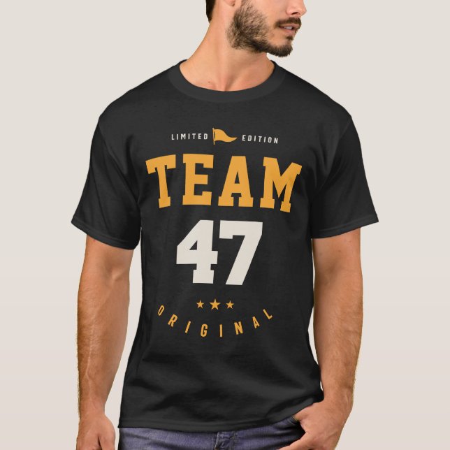 T-shirt Équipe 47 ans - 47e anniversaire (Devant)