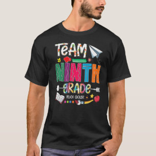 T-shirt Équipe 9e année Retour à l'école Neuvième année En
