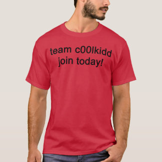 T-shirt Équipe C00lkidd Rejoignez maintenant CoolKidd C00l