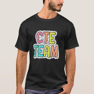 T-shirt Équipe CTE Enseignant CTE Retour À L'École Enseign