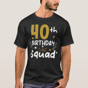 T-shirt Équipe d'anniversaire 40 ans Fête d'anniversaire Q