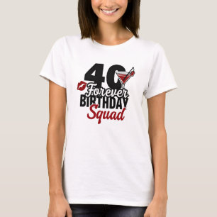 T-shirt Équipe d'anniversaire pour toujours 40e