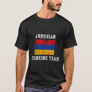 T-shirt Équipe de boisson arménienne Drôle cadeau de la fi