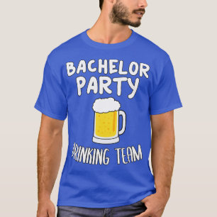 T-shirt Équipe de boisson d'enterrement de vie de garçon 1