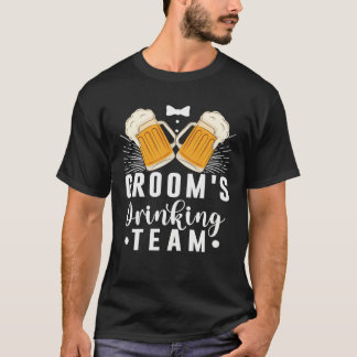 T-shirt Équipe de boisson du marié Mariage Enterrement de 