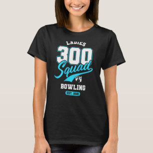 T-shirt Équipe de bowling 300 Squad Ladies League 2021 env