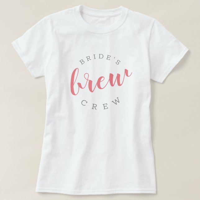 T-shirt Équipe de brassage rose Fête de bachelorette à thè (Design devant)