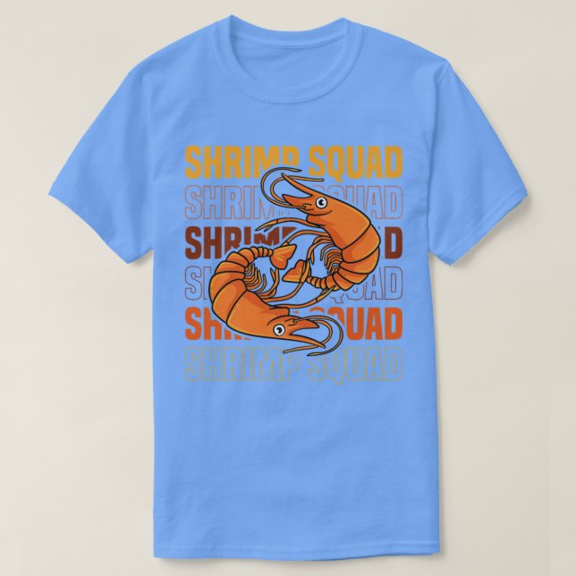 T-shirt Équipe de crevettes Ironique Chef de fruits de mer (Design devant)