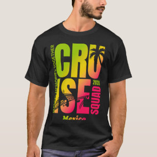 T-shirt Équipe de croisière 2026 Mexique Voyage d'été Corr