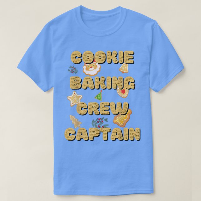 T-shirt Équipe de cuisson de biscuits Capitaine Tester Mat (Design devant)