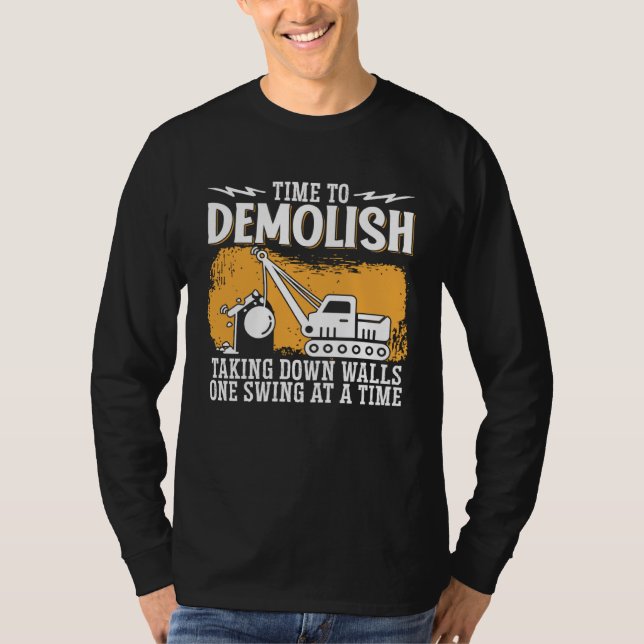 T-shirt Équipe de démolition Home Wrecker et démolition de (Devant)