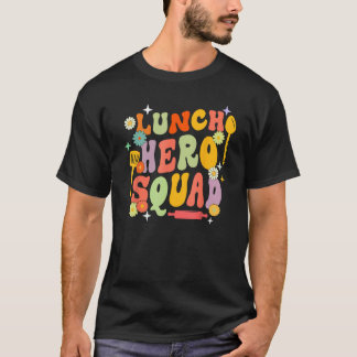 T-shirt Équipe de héros du déjeuner scolaire Drôles travai