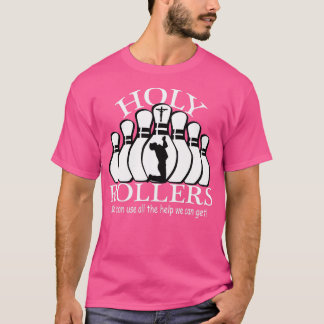T-shirt Équipe de Holy Rollers Matching Bowling