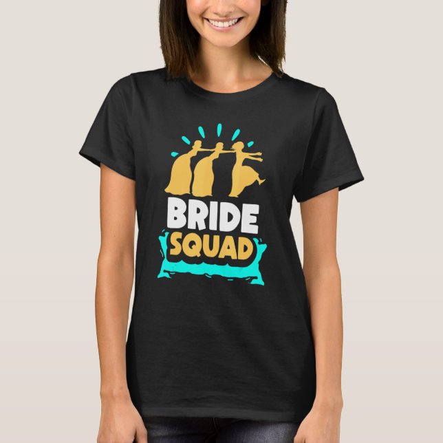 T-shirt Équipe de mariée fête enterrement de vie de jeune  (Devant)