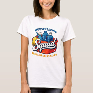 T-shirt Équipe de Ménage Drôle Nous Nettoyage Femme de Mén