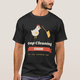 T-shirt Équipe de nettoyage de poulailler drôle Poulailler