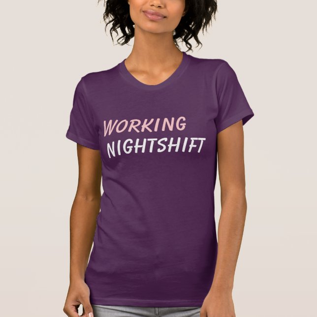 T-shirt équipe de nuit fonctionnante (Devant)
