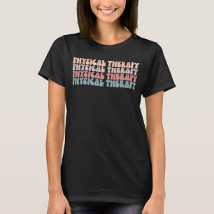 T-shirt Équipe de physiothérapie Physique Thérapeute Super