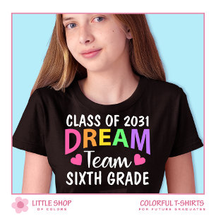 T-Shirt Équipe de rêve de sixième année Retour à l'école
